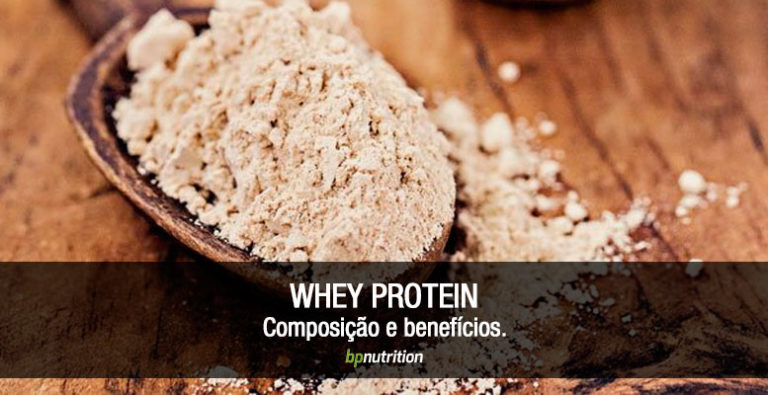 whey protein composicao beneficios