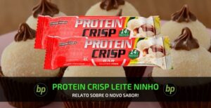 relato protein crisp bar leite ninho avela