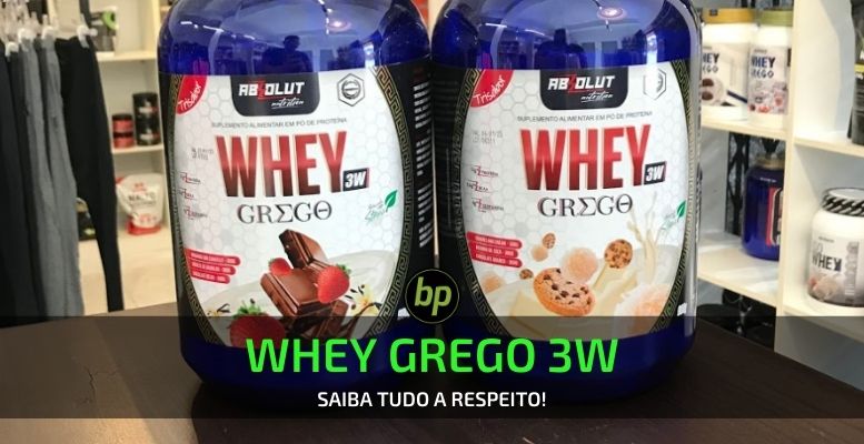 conheca whey grego 3w absolut