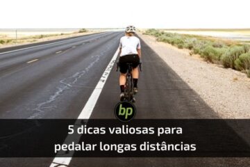 dicas fazer pedal longo