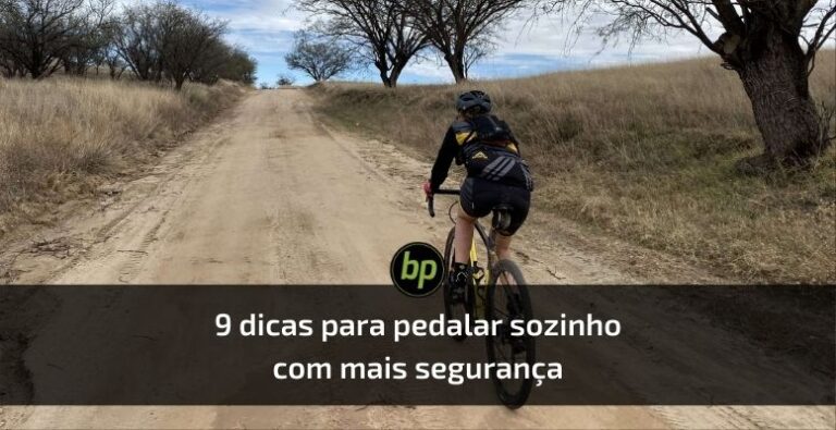 dicas pedalar sozinho seguranca