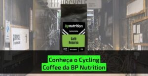 conheca cycling coffee bp nutrition