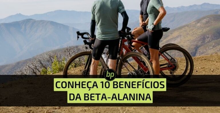 Conheça 10 benefícios da beta-alanina para você viver melhor