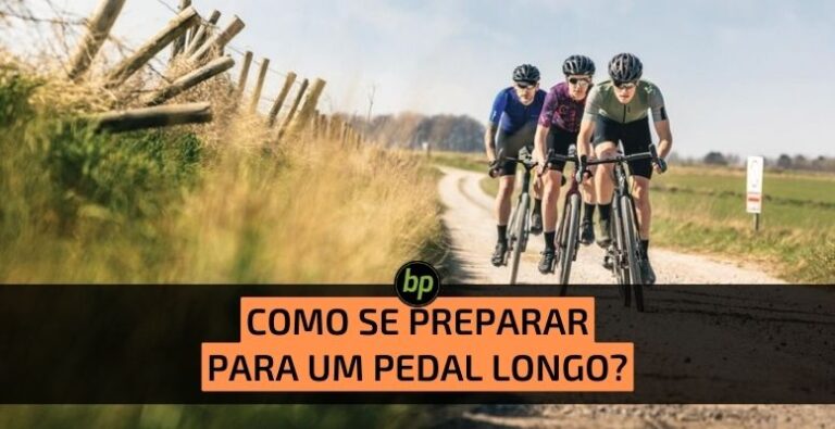 Como se preparar para um pedal longo?