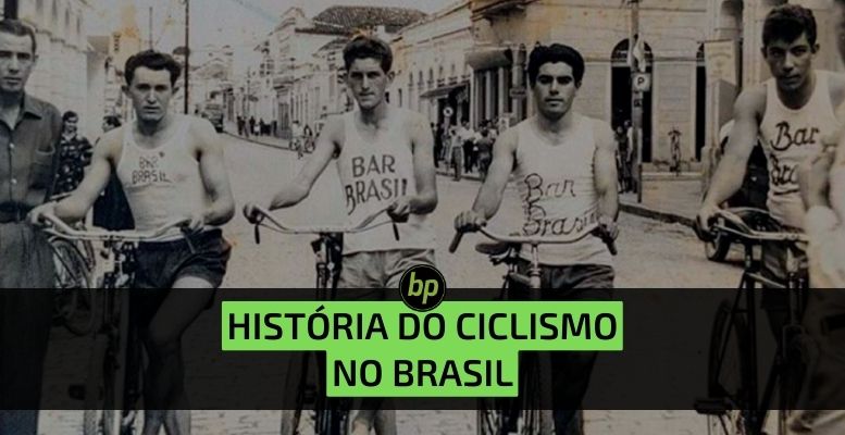 Uma breve história do ciclismo no Brasil