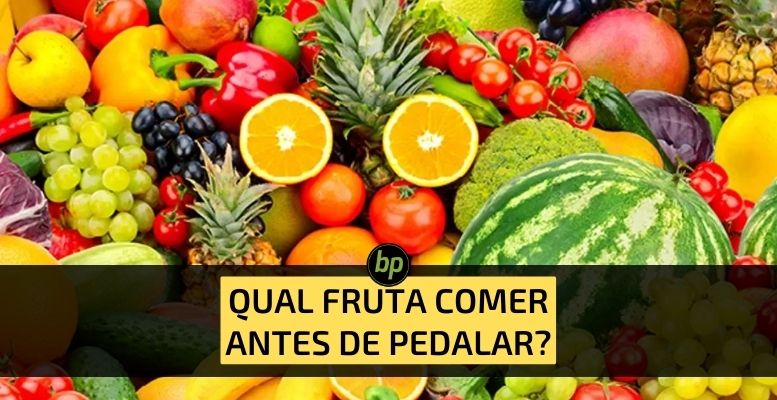 Qual fruta comer antes de pedalar?