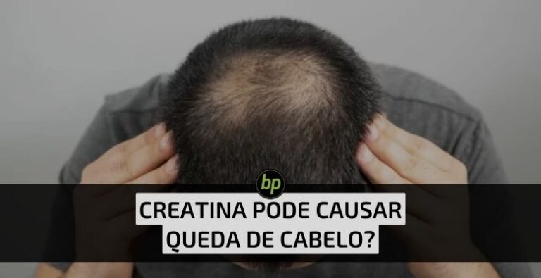 Creatina pode causar queda de cabelo?