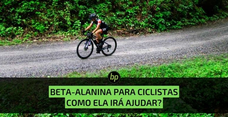 Como a beta-alanina pode ajudar no seu desempenho como ciclista