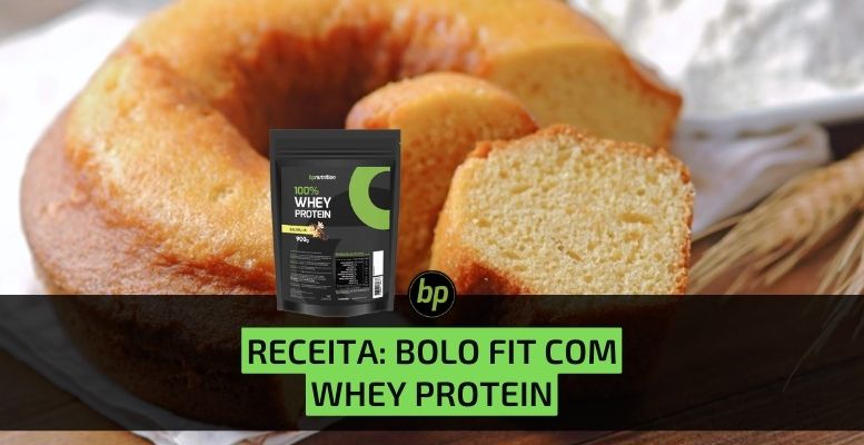 Bolo fit com Whey Protein: um doce delicioso e nutritivo