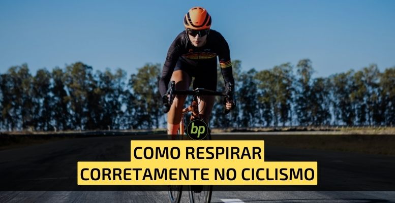 Como respirar corretamente no ciclismo: dicas para melhorar sua performance e conforto