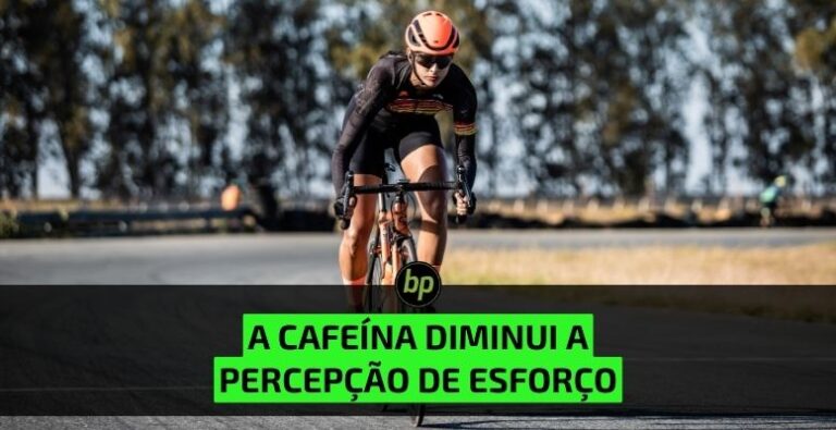 A cafeína diminui a percepção de esforço no ciclismo