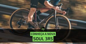 Conheça a nova bicicleta Soul 3R5: A road bike que promete muito