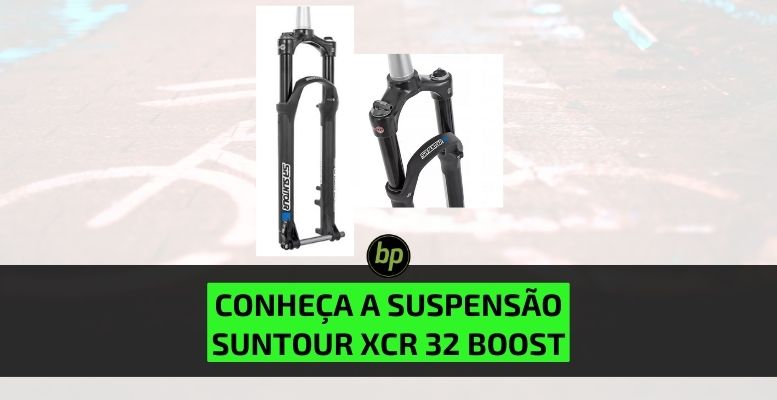 Suspensão Suntour XCR 32 Boost: performance e qualidade com excelente custo-benefício