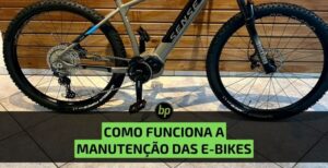 Como é a manutenção das bicicletas elétricas?