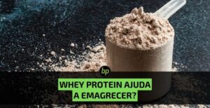 Whey protein emagrece? Saiba tudo a respeito.