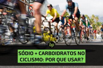 O papel do sódio e carboidratos na performance: como o SGLT1 otimiza a absorção durante o exercício