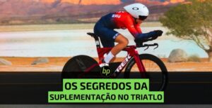 Os desafios da suplementação no triatlo