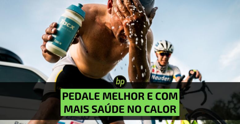 Como pedalar no calor: dicas para maximizar seu desempenho e garantir a segurança